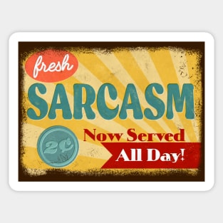 Fresh Sarcasm! Sticker